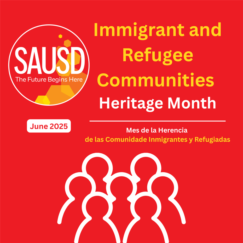 SAUSD Board Proclaims June 2025 as Immigrant & Refugee Communities Heritage Month